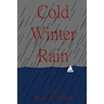 Cold Winter Rain