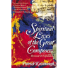 The Spiritual Lives of the Great Composers