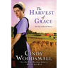 The Harvest of Grace: Book 3 in the Ada's House Amish Romance Series