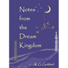 Notes from the Dream Kingdom: A Story of Migration
