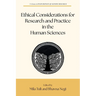 Ethical Considerations for Research and Practice in the Human Sciences