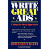 Write Great Ads: A Step-By-Step Approach