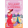 Villainy in Vienna