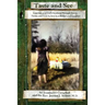Taste and See: Experiences of God's Goodness Through Stories, Poems, and Food, as Seen by a Mother and Daughter