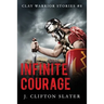 Infinite Courage