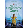 An Unwelcome Guest: An unputdownable Victorian mystery