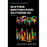 Sixties British Pop, Outside in: Volume 2: Itchycoo Park, 1964-1970