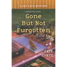 Gone But Not Furgotten: A Cat Cafe Mystery
