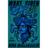 Wake, Siren: Ovid Resung