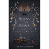 Ruins of Bone