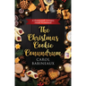 The Christmas Cookie Conundrum: A Pinewood Corners Sweet Romance