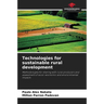Technologies for sustainable rural development