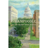 Swampoodle - The Life and Times of Jack Hennessey
