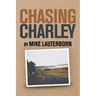 Chasing Charley
