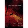Grip, Give and Sway: poems