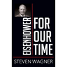 Eisenhower for Our Time