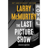 The Last Picture Show: A Novel - 60th Anniversary Edition