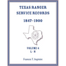 Texas Ranger Service Records, 1847-1900, Volume 4 L-N