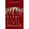 Evil and the Problem of Jesus