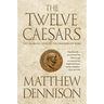 Twelve Caesars