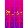 Siddhartha: Original and Unabridged