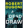 A Dead Draw