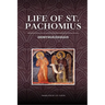 Life of St. Pachomius
