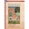 Encounters with Jogīs in Indian Sūfī Hagiography: Ideology, Memory and Written Indian History, c.1600-1900