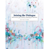 Joining the Dialogue: Practices for Ethical Research Writing