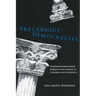 Precarious Democracies: Understanding Regime Stability and Change in Colombia and Venezuela