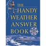 The Handy Weather Answer Book