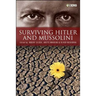 Surviving Hitler and Mussolini