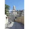 Exploring Mount Zion