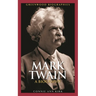 Mark Twain: A Biography