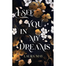 I See You In My Dreams