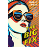 The Big Fix