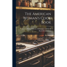 The American Woman's Cook Book