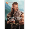 A Viking Too Wild to Wed