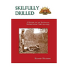 Skilfully Drilled