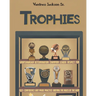 Trophies