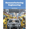 Remanufacturing Engineering