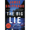 The Big Lie: A Jack Swyteck Novel