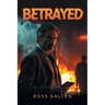 Betrayed
