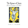 The Humor of Jesus: Sources of Laughter in the Bible