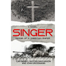 Singer: Memoir of a Christian Sniper