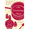 An Everlasting Meal: Cooking with Economy and Grace