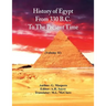 History Of Egypt From 330 B.C. To The Present Time,: (Volume 11)