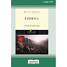 Ezekiel: Visions of God's Glory [Standard Large Print 16 Pt Edition]