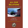 All Our Relations: One Path to Devotional Practice