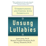 Unsung Lullabies: Understanding and Coping with Infertility